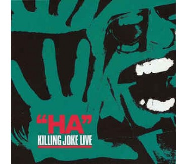 Ha! - Killing Joke Live