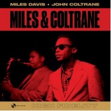 Miles & Coltrane