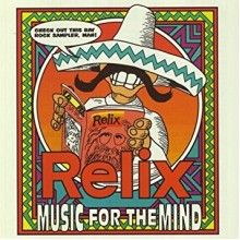 Relix Music for The Mind: Bay Rock Sampler #3