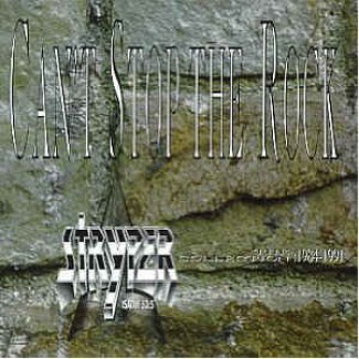Can't Stop The Rock (The Stryper Collection 1984 - 1991)