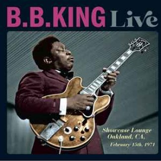 Live - Showcase Lounge, Oakland, CA, February 15th, 1971