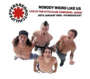 Nobody Weird Like Us: Live At The Kawasaki Citta Club Japan 1990 FM Broadcast: 26th January 1990