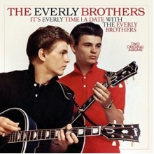It's Everly Time / Date With The Everly Brothers