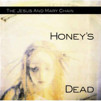 Honey's Dead