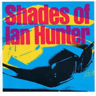 Shades Of Ian Hunter
