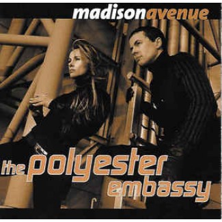 The Polyester Embassy