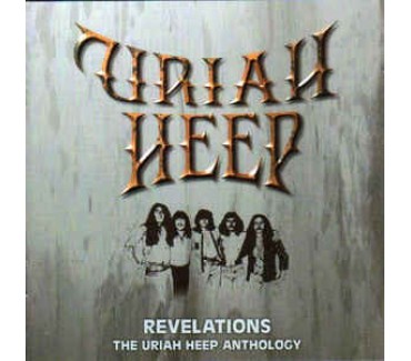 Revelations: The Uriah Heep Anthology