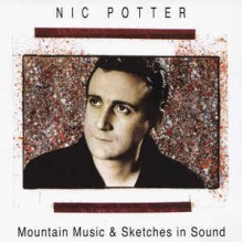 Mountain Music & Sketches In Sound