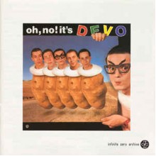 Oh, No! It's Devo