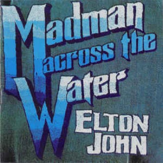Madman Across The Water