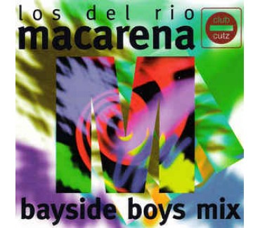 Macarena: Bayside Boys Mix