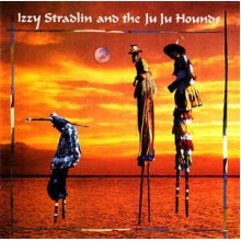 Izzy Stradlin And The Ju Ju Hounds