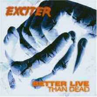 Better Live Than Dead
