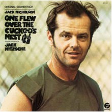 One Flew Over The Cuckoo's Nest: Original Soundtrack Recording