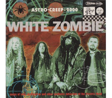 Astro-Creep: 2000 (Songs Of Love, Destruction And Other Synthetic Delusions Of The Electric Head)