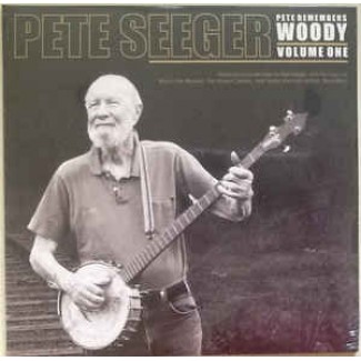 Pete Remembers Woody: Volume One