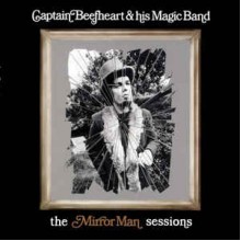 The Mirror Man Sessions