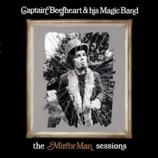 The Mirror Man Sessions