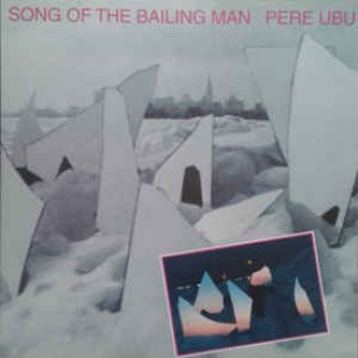 Song Of The Bailing Man