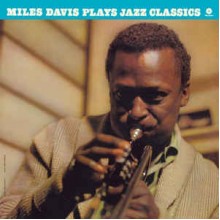 Miles Plays Jazz Classics