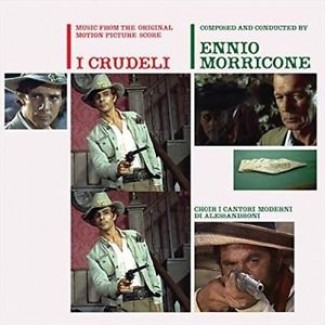 I Crudeli (Music From The Original Motion Picture Score)