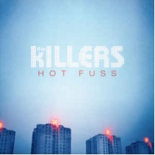 Hot Fuss
