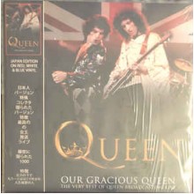 Our Gracious Queen - The Very Best Of Queen Broadcasting Live