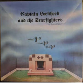 Captain Lockheed And The Starfighters
