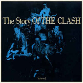 The Story Of The Clash Volume 1