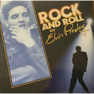 Rock And Roll With Elvis Presley