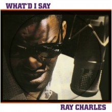 What'd I Say  (Picture)