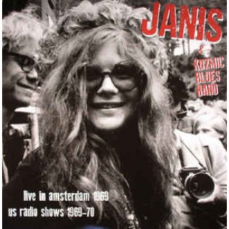 Live In Amsterdam 1969, US Radio Shows 1969-70 Janis Joplin