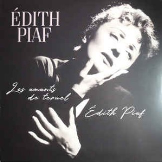 Les Amants De Teruel / Edith Piaf