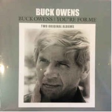 Buck Owens / You're For Me