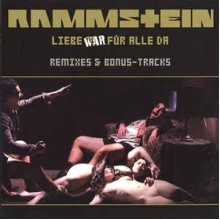Liebe War Für Alle Da (Remixes & Bonus-Tracks)