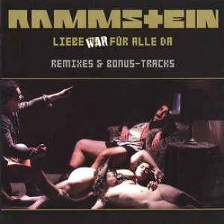 Liebe War Für Alle Da (Remixes & Bonus-Tracks)