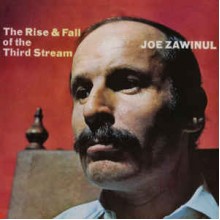 The Rise & Fall Of The Third Stream