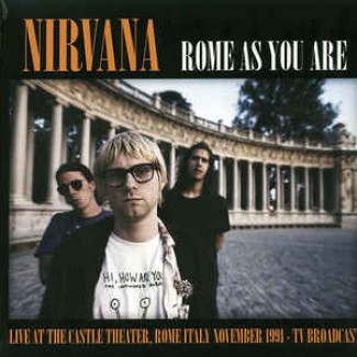 Rome As You Are (Live At The Castle Theatre, Rome, Italy, November 1991 TV Broadcast)
