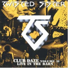 Club Daze Volume II: Live In The Bars