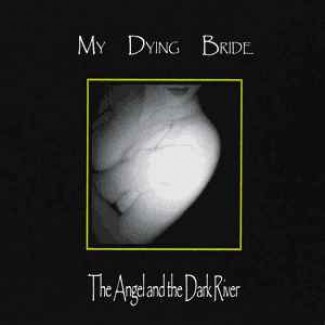 The Angel And The Dark River