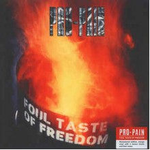 Foul Taste Of Freedom