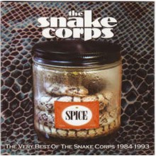 Spice - The Very Best Of The Snake Corps 1984-1993
