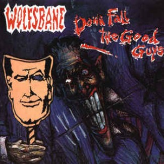 Down Fall The Good Guys