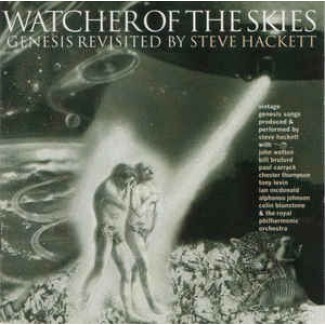 Watcher Of The Skies - Genesis Revisited By Steve Hackett