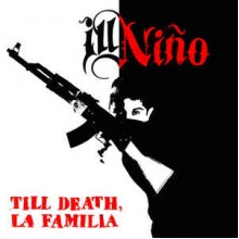 Till Death, La Familia
