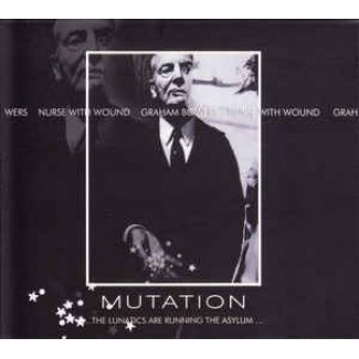 Mutation ...The Lunatics Are Running The Asylum ...