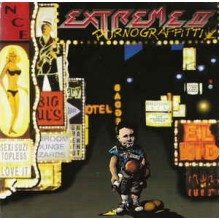 Extreme II : Pornograffitti (A Funked Up Fairytale)