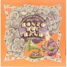 Songs The Bonzo Dog Band Taught Us - A Pre-History Of The Bonzos