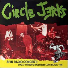 Spin Radio Concert: Live at Fender's Ballroom, Long Beach, 1986