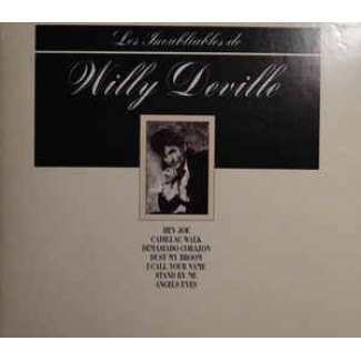 Les Inoubliables De Willy Deville